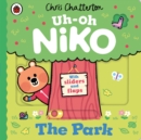 Uh-Oh, Niko: The Park - Book