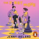 The First Move - eAudiobook