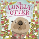 The Lonely Otter : A Heart-Warming Story About Love and Friendship - eBook