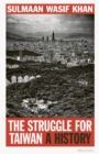 The Struggle for Taiwan : A History - Book