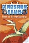 Dinosaur Club: Flight of the Quetzalcoatlus - eBook