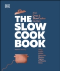 The Slow Cook Book : 200 Oven & Slow Cooker Recipes - eBook