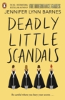 Deadly Little Scandals : From the bestselling author of The Inheritance Games - eBook