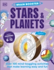 Brain Booster Stars and Planets : Over 100 Mind-Boggling Activities that Make Learning Easy and Fun - Book