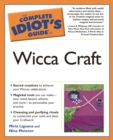 The Complete Idiot's Guide to Wicca Craft - eBook