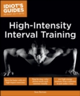 High Intensity Interval Training : Burn Fat Faster with 60-Plus High-Impact Exercises - eBook