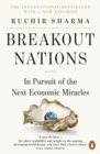 Breakout Nations : In Pursuit of the Next Economic Miracles - Book