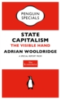The Economist: State Capitalism : The Visible Hand - eBook