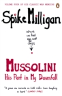 Mussolini : His Part in My Downfall - eBook