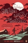 Something Nasty in the Woodshed : The Third Charlie Mortdecai Novel - Book