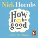 How to be Good - eAudiobook