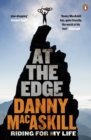 At the Edge : Riding for My Life - eBook