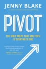 Pivot : The Only Move That Matters Is Your Next One - Book