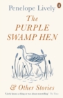The Purple Swamp Hen and Other Stories - Book