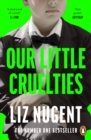 Our Little Cruelties - Book