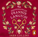 The Confessions of Frannie Langton : Now a major new series with ITVX - eAudiobook