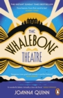 The Whalebone Theatre : The instant Sunday Times bestseller - eBook