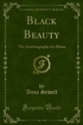 Black Beauty : The Autobiography of a Horse - eBook