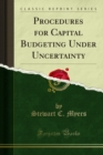 Procedures for Capital Budgeting Under Uncertainty - eBook