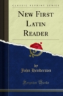 New First Latin Reader - eBook