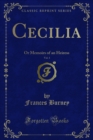 Cecilia : Or Memoirs of an Heiress - eBook