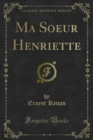 Ma Soeur Henriette - eBook