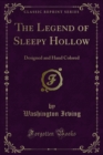 The Legend of Sleepy Hollow : Designed and Hand Colored - eBook