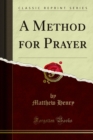 A Method for Prayer - eBook
