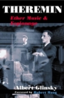 Theremin : Ether Music and Espionage - Book