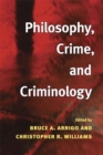 Philosophy, Crime, and Criminology - eBook