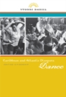 Caribbean and Atlantic Diaspora Dance : Igniting Citizenship - eBook