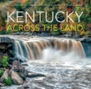Kentucky Across the Land - eBook