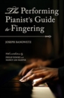 The Performing Pianist's Guide to Fingering - Book