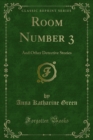 Room Number 3 : And Other Detective Stories - eBook
