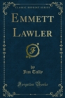 Emmett Lawler - eBook