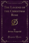 The Legend of the Christmas Rose - eBook