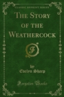 The Story of the Weathercock - eBook