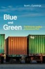 Blue and Green : The Drive for Justice at America's Port - Book