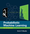 Probabilistic Machine Learning : An Introduction - Book