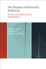 The Paradox of Scientific Authority : The Role of Scientific Advice in Democracies - eBook