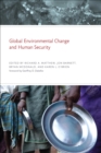 Global Environmental Change and Human Security - eBook