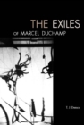 The Exiles of Marcel Duchamp - eBook