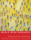 World Wide Research : Reshaping the Sciences and Humanities - eBook