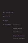 Between Facts and Norms : Contributions to a Discourse Theory of Law and Democracy - eBook