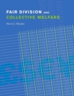 Fair Division and Collective Welfare - eBook