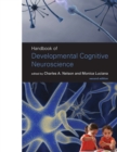 Handbook of Developmental Cognitive Neuroscience - eBook