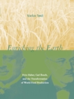Enriching the Earth : Fritz Haber, Carl Bosch, and the Transformation of World Food Production - eBook