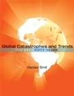 Global Catastrophes and Trends - eBook