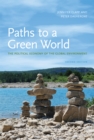 Paths to a Green World, second edition - eBook