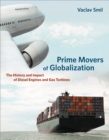 Prime Movers of Globalization - eBook